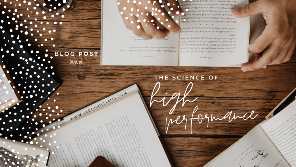 the-science-of-high-performance-jacqiwilliams